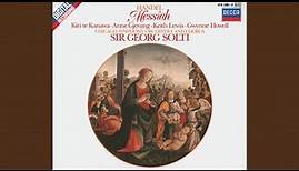 Handel: Messiah, HWV 56 / Pt. 1 - "And the glory of the Lord"