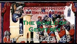 Forgotten history of Britain 3: The world of Geoffrey of Monmouth (second try)