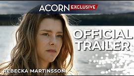 Acorn TV Exclusive | Rebecka Martinsson Series 2 | Official Trailer