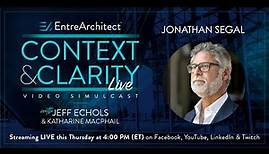 Jonathan Segal - Architect As Developer (Context & Clarity LIVE)