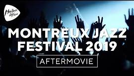 Montreux Jazz Festival 2019 – Official Aftermovie