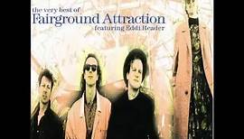 Fairground Attraction -- Find My Love