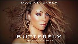 Mariah Carey - Butterfly (Full Album)