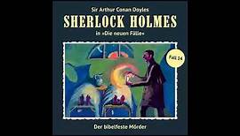 Sherlock Holmes - Die neuen Fälle, Fall 14: Der bibelfeste Mörder (Komplettes Hörspiel)