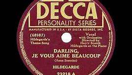 1941 version: Hildegarde - Darling, Je Vous Aime Beaucoup