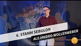 6. Stamm Sebulon # Alejandro Wollenweber # Überwinder