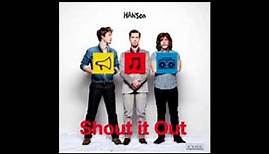 Hanson - Shout It Out (2010)