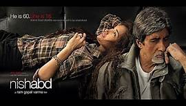 Nishabd (2007) Theatrical trailer l Amitabh Bachchan l Jiah Khan l Ram Gopal Varma