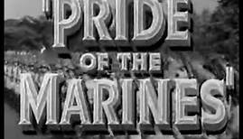 Pride of the Marines 1936 - Trailer