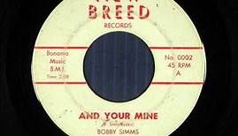 Bobby Simms Trio - And You're Mine