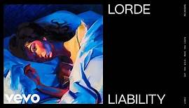 Lorde - Liability