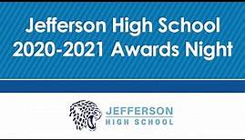 Jefferson High School Awards Night Video 2020-2021