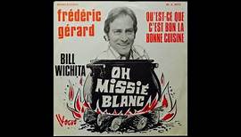 BILL WICHITA - OH MISSIE BLANC