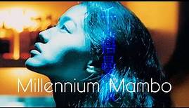 Millennium Mambo | Official Trailer