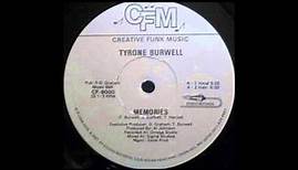 Tyrone Burwell "Memories"