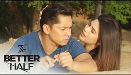 The Better Half Full Trailer: Starting Monday, February 13 on ABS-CBN!