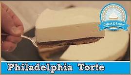 Philadelphia Torte ohne backen- schnelles Rezept 🍰