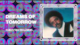 Dexter Wansel - Dreams of Tomorrow (Official PhillySound)