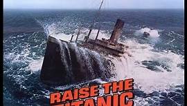 Raise the Titanic (Suite)