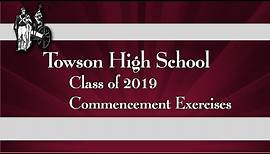 2019 Towson HS Commencement
