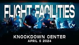 Flight Facilities Live at Knockdown Center 2024