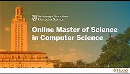 UT Austin's Master of Computer Science Online | UTAustin on edX | 2021-22 Program Overview