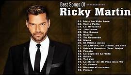 Ricky Martin Greatest Hits - The Very Best Of Ricky Martin