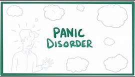 Panic disorder - panic attacks, causes, symptoms, diagnosis, treatment & pathology
