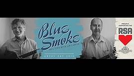 Neil Finn with Jim Carter - Blue Smoke (Anzac Day/2015) - Extended video