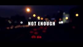Lido - Not Enough feat. THEY. (Lyric Video)