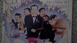 The Bob Crosby Orchestra With June Christy & Polly Bergen - The Bob Crosby Orchestra With Guests June Christy & Polly Bergen