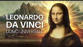 Leonardo da Vinci – uomo universale (Show Trailer)