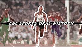 The day Donovan Bailey became the world's fastest man ever | Oral History