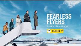 Fearless Flyers – Fliegen für Anfänger | Auf DVD und digital | Offizieller Trailer Deutsch