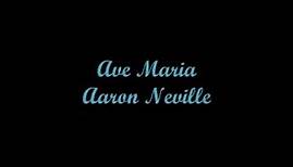 Ave Maria - Aaron Neville (lyrics - Translation)