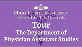 Physician Assistant Studies Tour - Congdon School of Health Sciences - HPU Graduate School