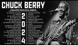 Chuck Berry Greatest Hits Full Album - Chuck Berry Best Collections