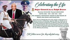 Celebrating the life of Major General (Ret'd) Ralph Brown