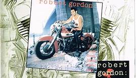 Robert Gordon - Greetings From New York City....And More