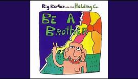 Be a Brother