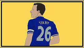 John Terry: A Brief History Of