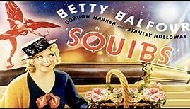 Squibs (1935) Betty Balfour, Gordon Harker - Full Movie