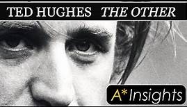 Ted Hughes - The Other. (A story of envy) A* Insights.