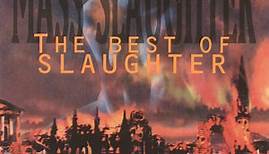 Slaughter - Mass Slaughter: The Best Of Slaughter