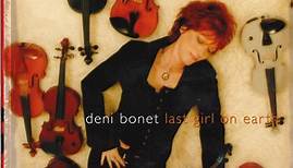 Deni Bonet - Last Girl On Earth