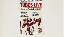 The Tubes - The First Clean Tubes Album