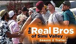 The Real Bros of Simi Valley: Season 2 Official Trailer | Studio71