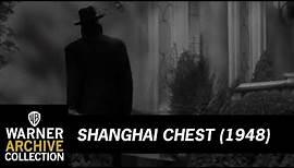 Shanghai Chest | Warner Archive