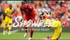 Showreel: The best of James Milner's performance against Crystal Palace
