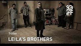 Leila's Brothers Trailer | SGIFF 2022